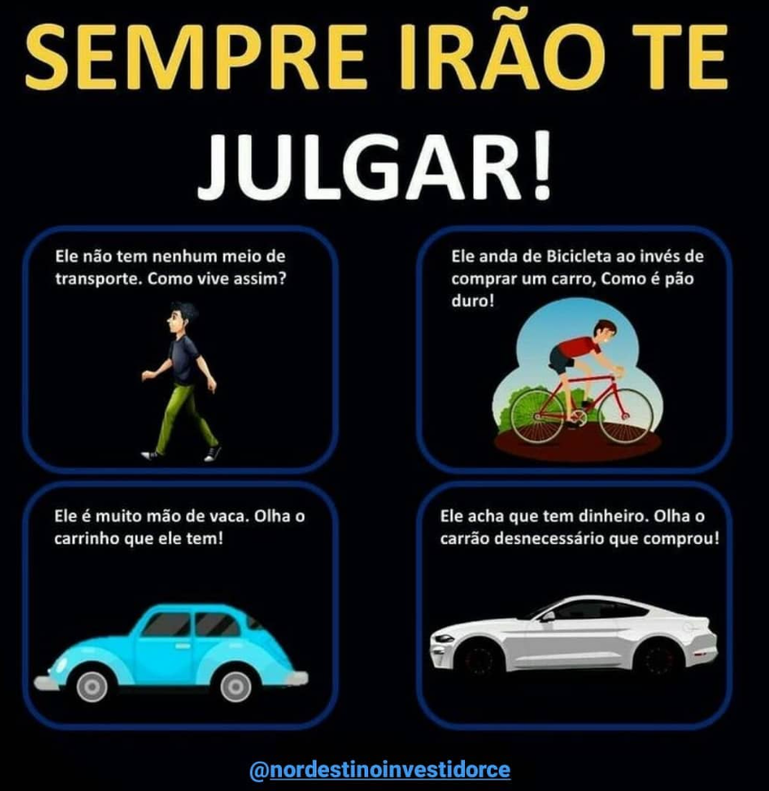 Postagem sobre julgamentos sociais relacionados a escolhas de transporte, mostrando críticas sobre quem não tem carro, usa bicicleta ou tem um carro luxuoso.