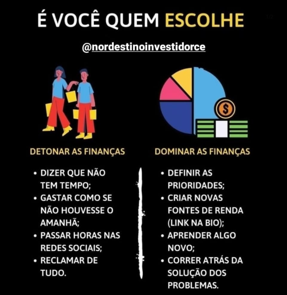 Imagem comparativa com duas colunas: à esquerda, uma figura de duas pessoas carregando sacolas com o título “Detonar as finanças” e comportamentos como gastar sem controle e reclamar de tudo. À direita, um gráfico com dinheiro e o título “Dominar as finanças”, destacando atitudes como definir prioridades, criar fontes de renda e buscar soluções.